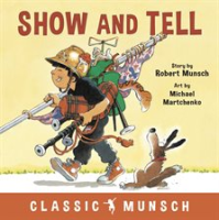 Show_and_Tell__Classic_Munsch_Audio_
